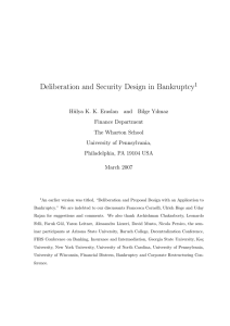 Deliberation and Security Design in Bankruptcy