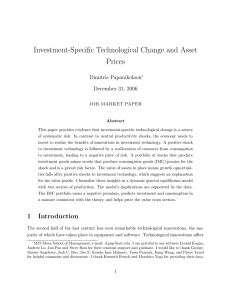 Investment-Specific Technological Change and Asset Prices Dimitris Papanikolaou December 31, 2006