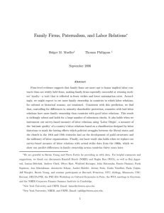 Family Firms, Paternalism, and Labor Relations ∗ Holger M. Mueller Thomas Philippon