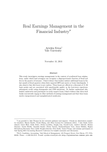 Real Earnings Management in the Financial Industry ∗ Aytekin Ertan