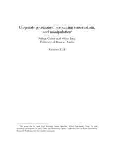 Corporate governance, accounting conservatism, and manipulation Judson Caskey and Volker Laux