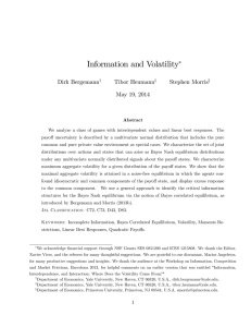 Information and Volatility Dirk Bergemann Tibor Heumann Stephen Morris