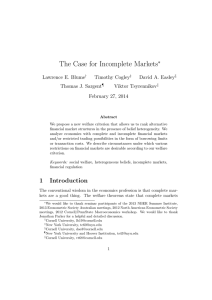 The Case for Incomplete Markets ∗ Lawrence E. Blume Timothy Cogley
