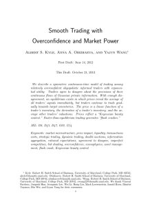Smooth Trading with Overconfidence and Market Power