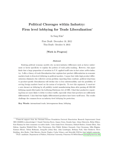 Political Cleavages within Industry: Firm level lobbying for Trade Liberalization ∗