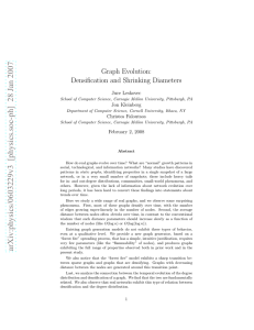 Graph Evolution: Densification and Shrinking Diameters Jure Leskovec Jon Kleinberg