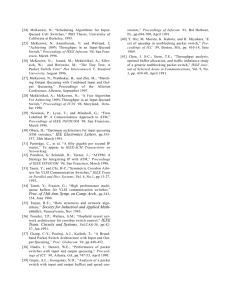 Proceedings of Infocom ‘91 [24] McKeown, N; “Scheduling Algorithms for Input-