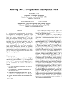 Achieving 100% Throughput in an Input-Queued Switch Nick McKeown