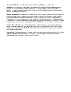 AbstractID: 4819 Title: Dose Rate Optimization for Intensity Modulated Arc... Intensity-modulated arc therapy (IMAT). This study is to develop a... Purpose: