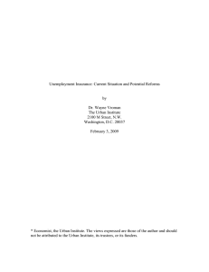 Unemployment Insurance: Current Situation and Potential Reforms by Dr. Wayne Vroman