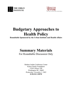 Budgetary Approaches to Health Policy Summary Materials