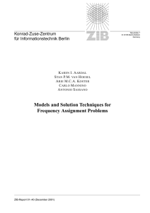 Models and Solution Techniques for Frequency Assignment Problems Konrad-Zuse-Zentrum f ¨ur Informationstechnik Berlin