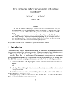 Two-connected networks with rings of bounded cardinality B. Fortz M. Labb´e