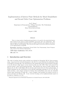 Implementation of Interior Point Methods for Mixed Semidefinite