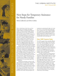 Next Steps for Temporary Assistance for Needy Families THE URBAN INSTITUTE