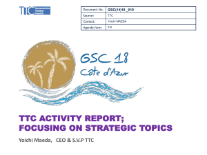 TTC ACTIVITY REPORT; FOCUSING ON STRATEGIC TOPICS GSC(14)18 _019