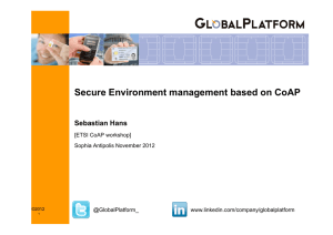 Secure Environment management based on CoAP Sebastian Hans