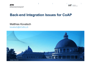 Back-end Integration Issues for CoAP Matthias Kovatsch  Tuesday, 27 Nov 2012