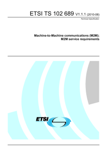 ETSI TS 102 689  V1.1.1 Machine-to-Machine communications (M2M);