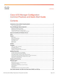 Cisco UCS Manager Configuration Common Practices and Quick-Start Guide Contents