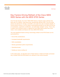 Key Factors Driving Refresh of the Cisco MDS
