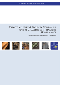 Private Military &amp; Security Companies: Future Challenges in Security Governance