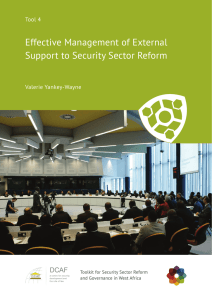 Effective Management of External Support to Security Sector Reform Tool 4 Valerie Yankey-Wayne