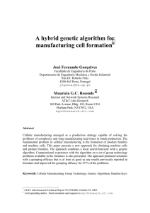 A hybrid genetic algorithm for manufacturing cell formation 1