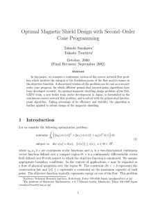 Optimal Magnetic Shield Design with Second–Order Cone Programming Takashi Sasakawa Takashi Tsuchiya