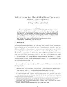 Solving Method for a Class of Bilevel Linear Programming ∗ G. Wang