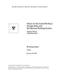 Are Foreign Entry and the Mexican Banking System Working Paper