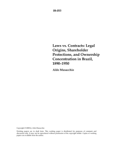 Laws vs. Contracts: Legal Origins, Shareholder Protections, and Ownership Concentration in Brazil,