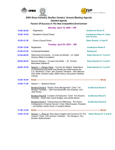2004 Sloan Industry Studies Centers’ Annual Meeting Agenda D e