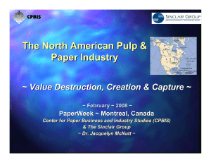 The North American Pulp &amp; Paper Industry PaperWeek ~ Montreal, Canada