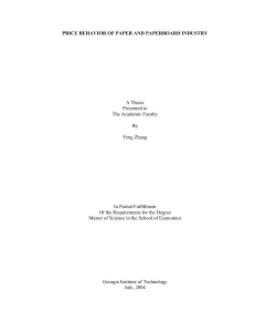 PRICE BEHAVIOR OF PAPER AND PAPERBOARD INDUSTRY  A Thesis Presented to