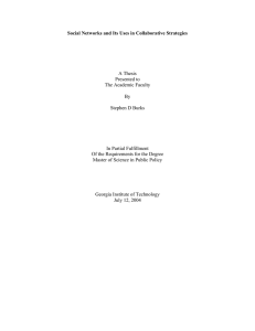 Social Networks and Its Uses in Collaborative Strategies  A Thesis Presented to