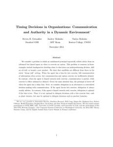 Timing Decisions in Organizations: Communication and Authority in a Dynamic Environment