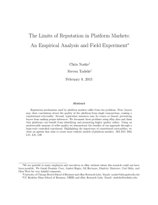 The Limits of Reputation in Platform Markets: ∗ Chris Nosko