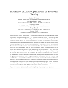 The Impact of Linear Optimization on Promotion Planning Maxime C. Cohen