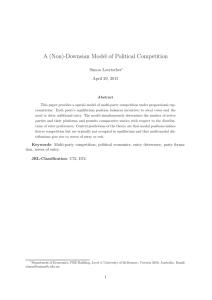 A (Non)-Downsian Model of Political Competition Simon Loertscher April 29, 2015