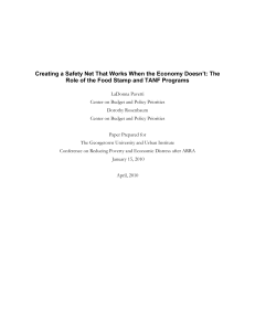 Creating a Safety Net That Works When the Economy Doesn’t:... Role of the Food Stamp and TANF Programs