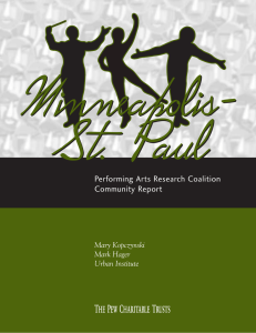 Minneapolis- St. Paul Performing Arts Research Coalition Community Report