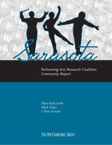 Sarasota Performing Arts Research Coalition Community Report Mary Kopczynski
