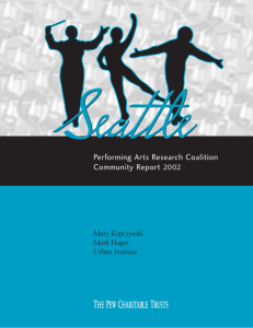 Seattle Performing Arts Research Coalition Community Report 2002