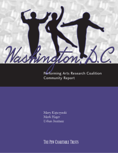 Washington,D.C. Performing Arts Research Coalition Community Report Mary Kopczynski