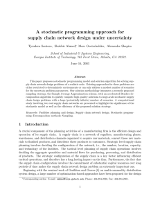A stochastic programming approach for supply chain network design under uncertainty