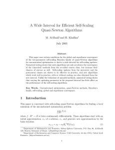 A Wide Interval for Efficient Self-Scaling Quasi-Newton Algorithms M. Al-Baali and H. Khalfan