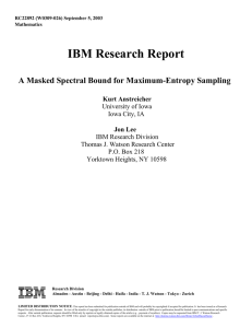 IBM Research Report A Masked Spectral Bound for Maximum-Entropy Sampling