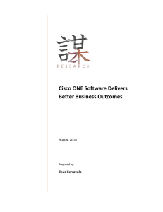 Cisco ONE Software Delivers Better Business Outcomes Zeus Kerravala August 2015
