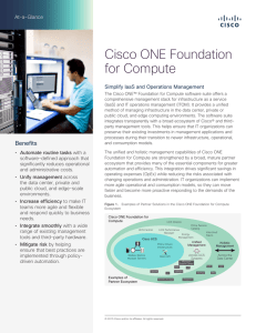 Cisco ONE Foundation for Compute At-a-Glance Simplify IaaS and Operations Management